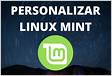 Que hacer después de instalar Linux Mint 1